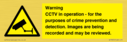 warning-cctv-in-operation--for-the-purposes-of-crime-prevention-and-detection-im~